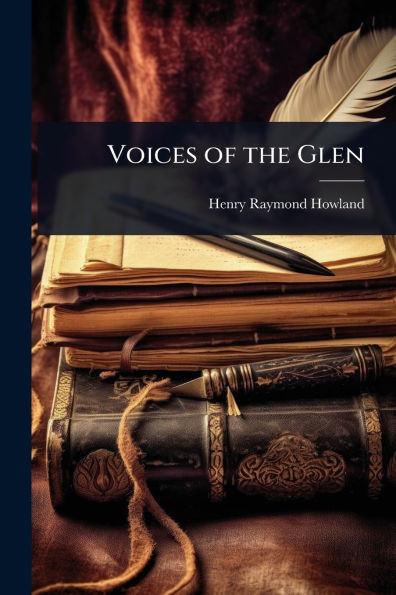 Voices of the Glen - (Paperback or Softback)