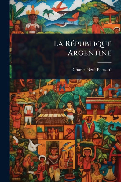 La RÃ(c)publique Argentine - (Paperback or Softback)