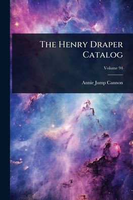 The Henry Draper Catalog - (Paperback or Softback)