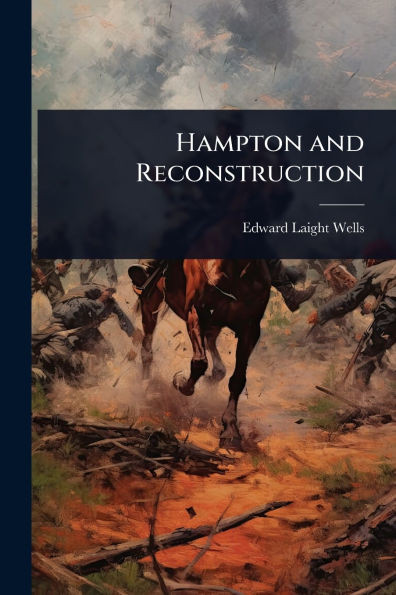 Hampton and Reconstruction - (Paperback or Softback)