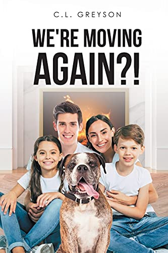 We'Re Moving Again?!