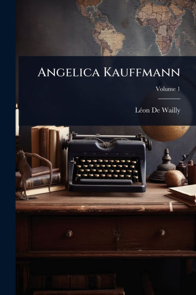 Angelica Kauffmann - (Paperback or Softback)