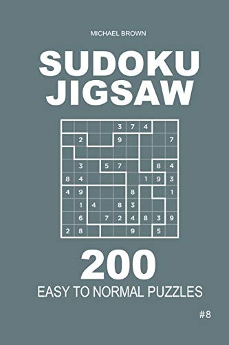 Sudoku Jigsaw - 200 Easy to Normal Puzzles 9x9 (Volume 8)