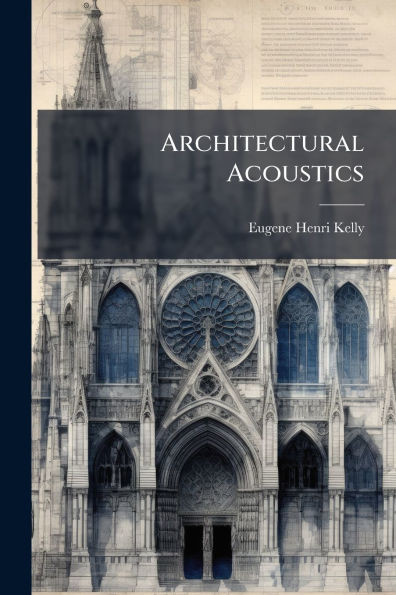 Architectural Acoustics - (Paperback or Softback)