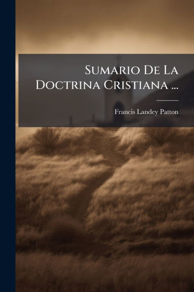 Sumario De La Doctrina Cristiana ... - (Paperback or Softback)