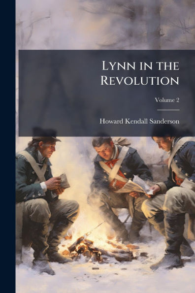Lynn in the Revolution - (Paperback or Softback)