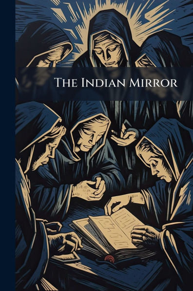 The Indian Mirror - (Paperback or Softback)
