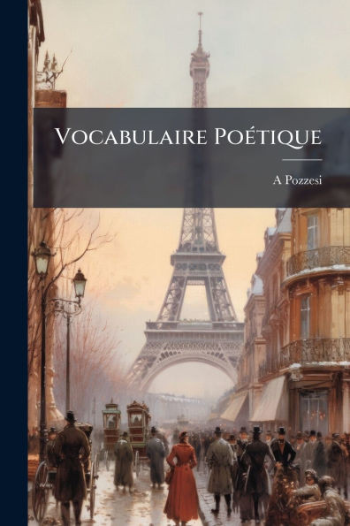 Vocabulaire PoÃ(c)tique - (Paperback or Softback)