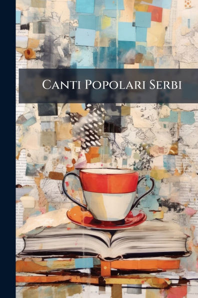 Canti Popolari Serbi - (Paperback or Softback)
