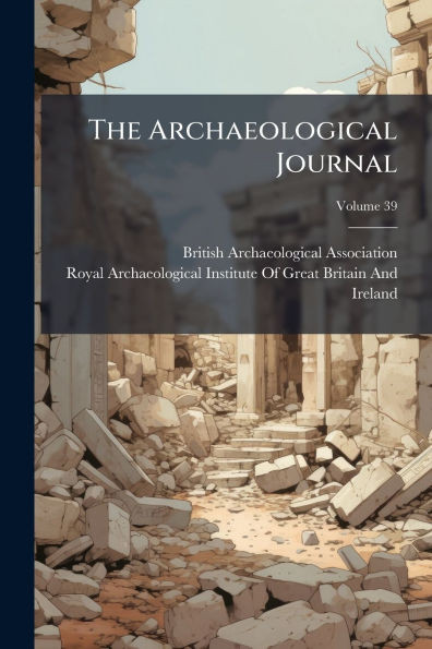 The Archaeological Journal - (Paperback or Softback)
