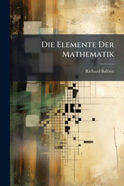 Die Elemente Der Mathematik