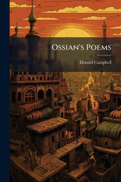 Ossian's Poems - (Paperback or Softback)