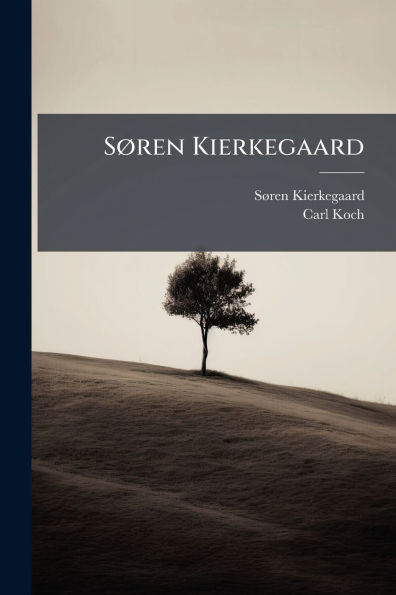 SÃ, ren Kierkegaard - 9781023935869