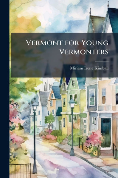 Vermont for Young Vermonters