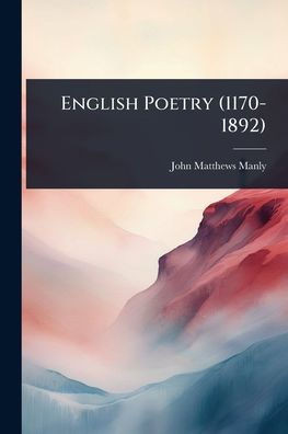 English Poetry (1170-1892) - (Paperback or Softback)