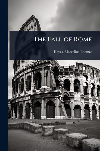 The Fall of Rome - (Paperback or Softback)
