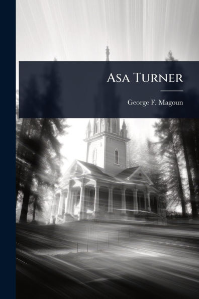 Asa Turner - (Paperback or Softback)