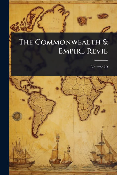 The Commonwealth & Empire Revie - (Paperback or Softback)