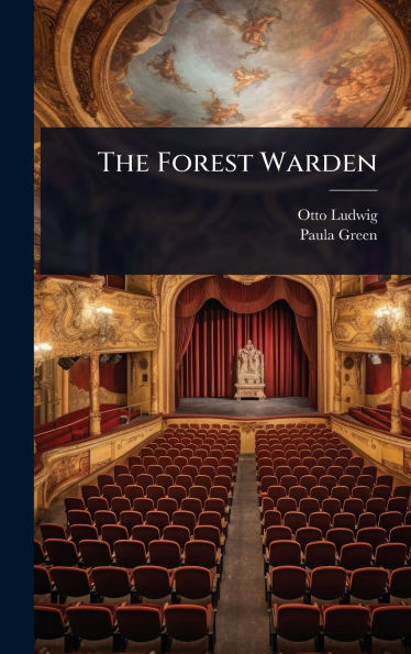 The Forest Warden - (Hardback or Cased Book)