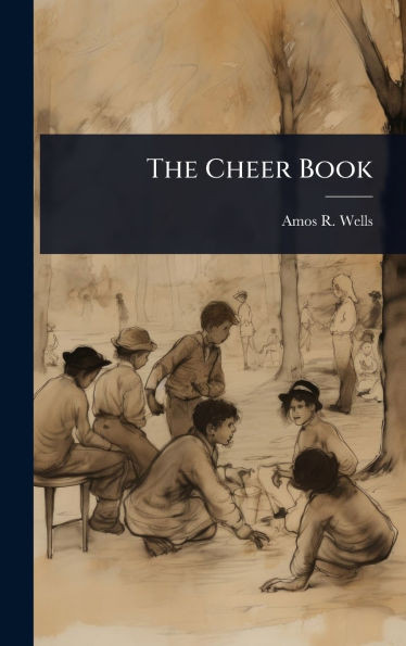 The Cheer Book - (Hardback or Cased Book)
