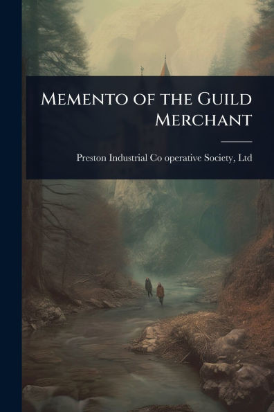 Memento of the Guild Merchant - (Paperback or Softback)
