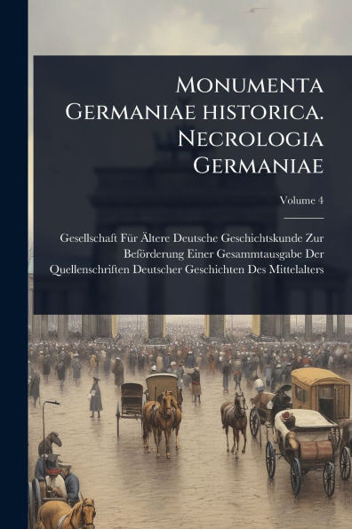 Monumenta Germaniae historica. Necrologia Germaniae - 9781024055238