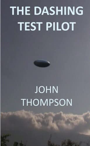 The Dashing Test Pilot