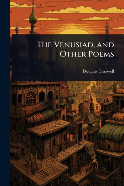 The Venusiad, and Other Poems - (Paperback or Softback)
