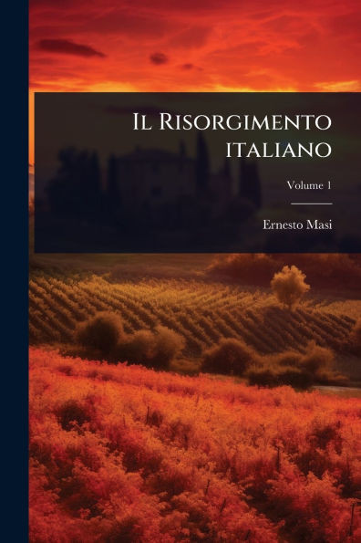 Il Risorgimento italiano - 9781024084474