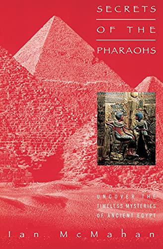 Secrets Of The Pharaohs