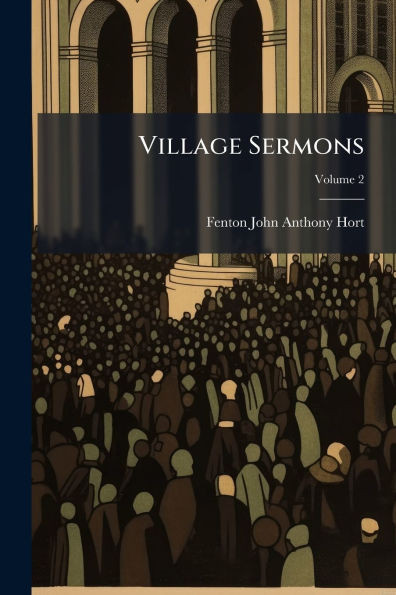 Village Sermons - (Paperback or Softback)