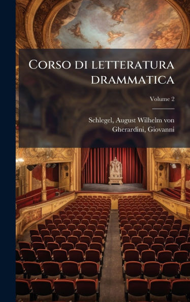 Corso di letteratura drammatica - 9781024120578