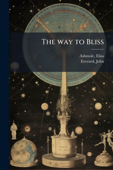 The way to Bliss - (Paperback or Softback)