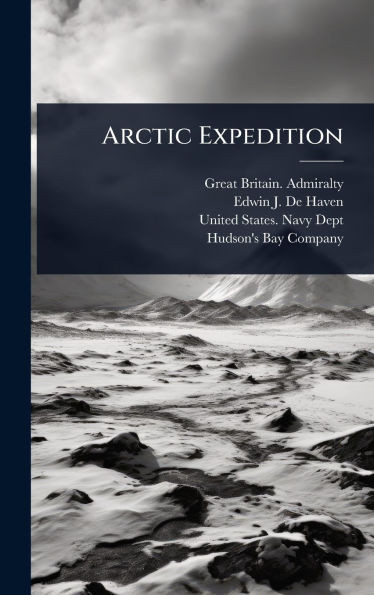 Arctic Expedition - (Hardback or Cased Book)