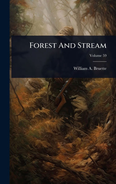 Forest And Stream - 9781024428780