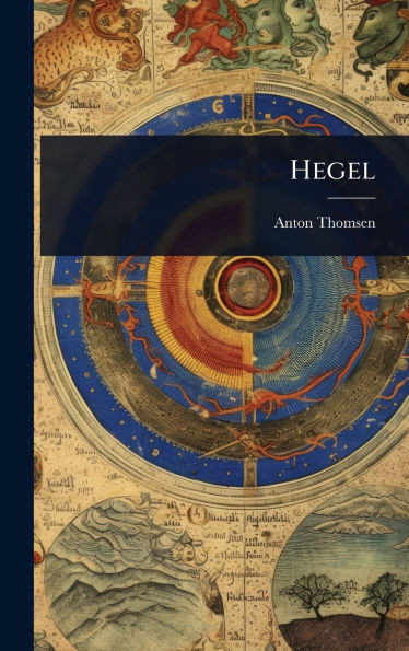 Hegel - (Hardback or Cased Book)