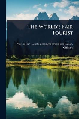 The World's Fair Tourist - (Paperback or Softback)