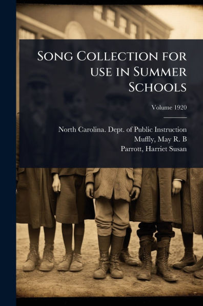 Song Collection for use in Summer Schools - (Paperback or Softback)