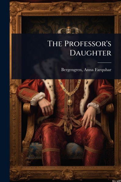 The Professor's Daughter - (Paperback or Softback)