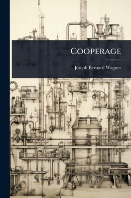 Cooperage - (Paperback or Softback)