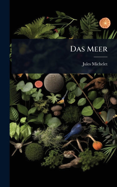Das Meer - (Hardback or Cased Book)