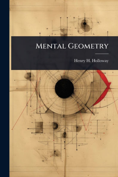 Mental Geometry - (Paperback or Softback)
