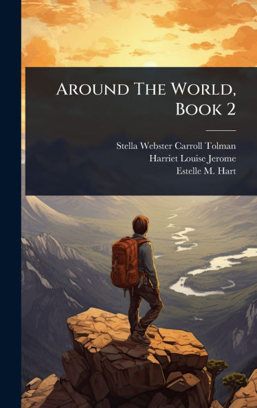 Around The World, Book 2 - (Hardback or Cased Book)