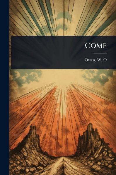 Come - (Paperback or Softback)