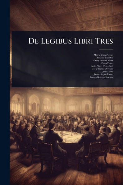 De Legibus Libri Tres - (Paperback or Softback)