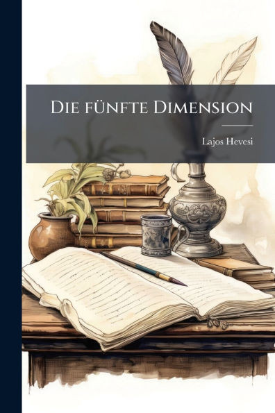 Die fÃ1/4nfte Dimension - (Paperback or Softback)