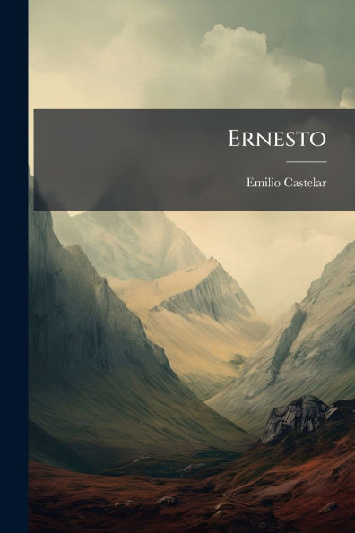 Ernesto - (Paperback or Softback)