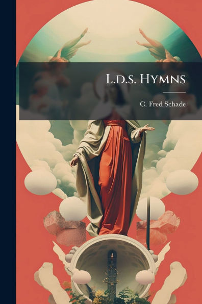 L.d.s. Hymns - (Paperback or Softback)