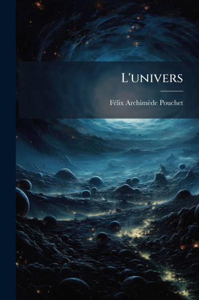 L'univers - (Paperback or Softback)