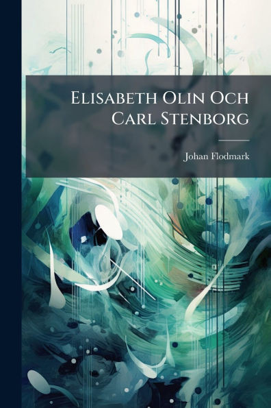 Elisabeth Olin Och Carl Stenborg - (Paperback or Softback)